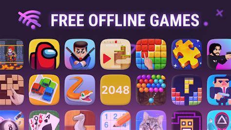 Best Free Offline Games: Without an Internet Connection.